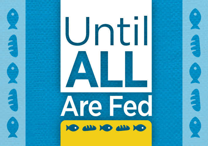 Until All Are Fed