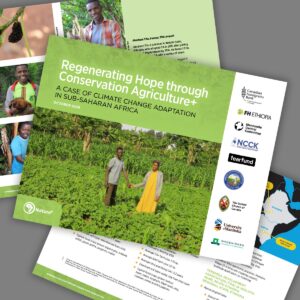 Regenerating Hope through Conservation Agriculture+